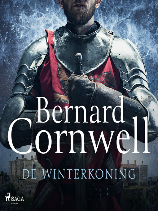 Title details for De winterkoning by Bernard Cornwell - Available